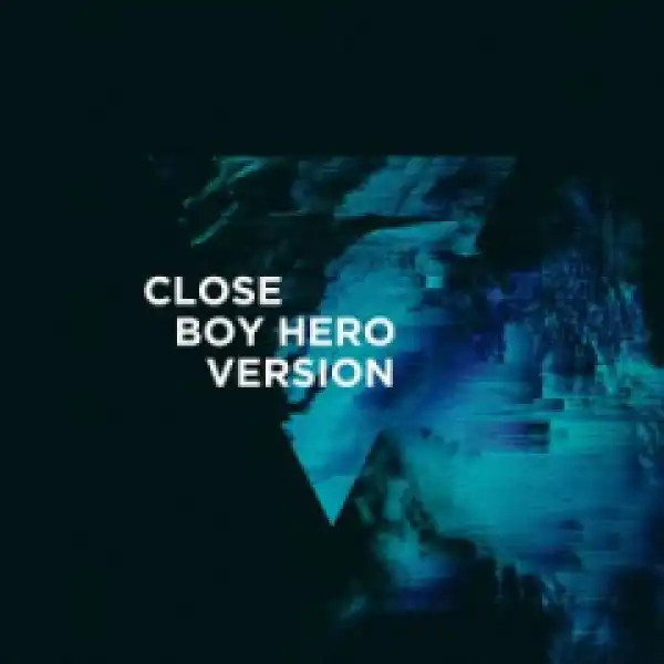3LAU - Close